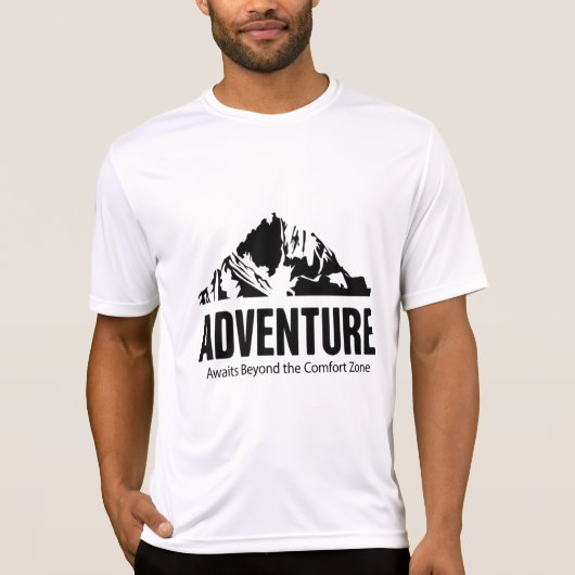 アドベンチャーが心地よい地帯を越えて Tシャツ (正面)