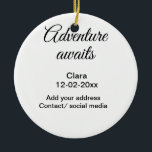 アドベンチャーは名前の追加の日付の年の場所を開始 セラミックオーナメント<br><div class="desc">デザイン</div>