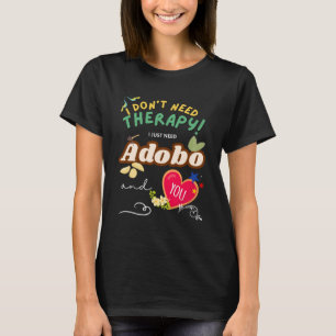 アドボセラピーおもしろいフィリピーノ Tシャツ