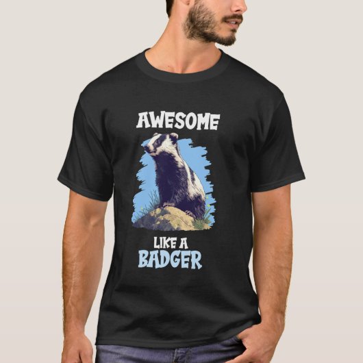アナグマのようにすごいアナグマ Tシャツ (正面)
