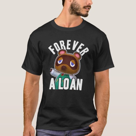 アニマルクロッシングTom Nook Forever A Loan Premium Tシャツ (正面)