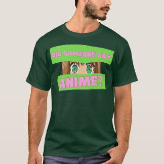 アニメおもしろい日本のは日本アニメと言った Tシャツ