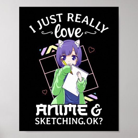 アニメが大好きで、スケッチも大好き。 ポスター (正面)