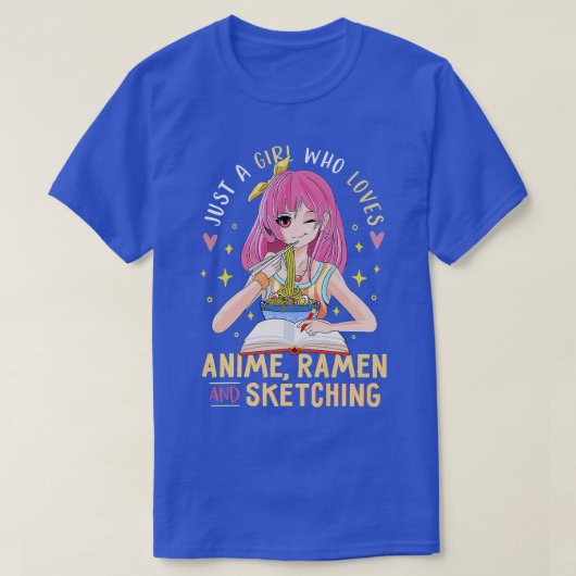 アニメのラーメンやスケッチGiが大好きな女の子 Tシャツ (デザイン正面)