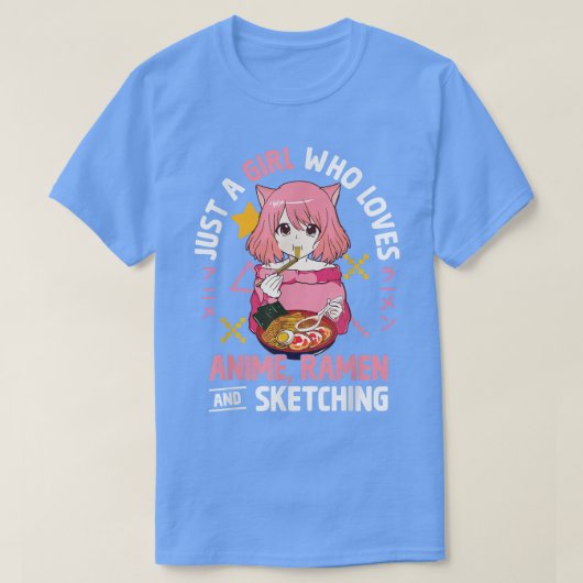 アニメのラーメンやスケッチGiが大好きな女の子 Tシャツ (デザイン正面)