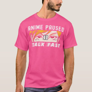 アニメの一時停止会話が速い Tシャツ