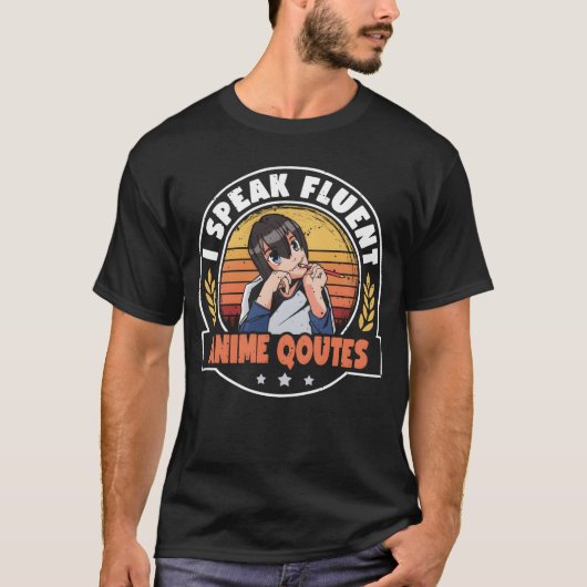 アニメの名言を操るオタクのためのギフト Tシャツ (正面)
