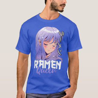アニメの女の子とラーメンの女王 Tシャツ