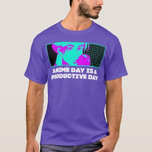アニメの日は生産的な日 アニメ好き Tシャツ (正面)