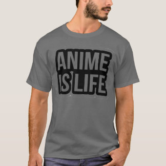 アニメは人生の友達 Tシャツ