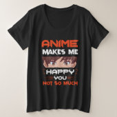 アニメは私にとってあまり嬉しくはない プラスサイズTシャツ (デザイン正面)
