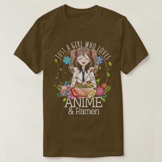 アニメやアニメのラーメンや串を愛しているだけの女の子 Tシャツ (デザイン正面)