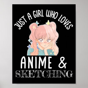 アニメやスケッチが大好きな女の子 ポスター