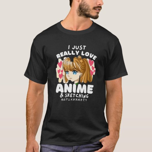 アニメやスケッチCaが大好き日本のだ Tシャツ (正面)