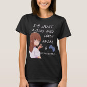 アニメやビデオが大好きな女の子が日本を Tシャツ (正面)