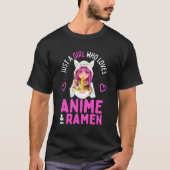 アニメやラーメンが大好きなジャパニーズの女の子 Tシャツ (正面)