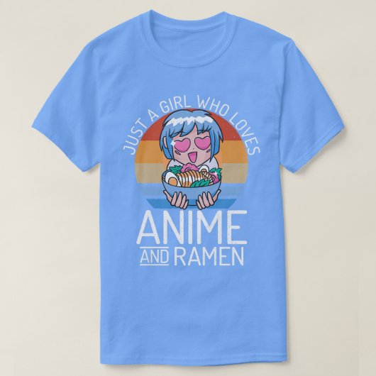 アニメやラーメンアニメが大好きな女おもしろいの子 Tシャツ (デザイン正面)