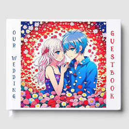 アニメカップルが私たちのテーマ結婚を決めた ゲストブック