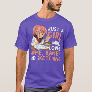 アニメラーメンやスケッチJaが大好きな女の子 Tシャツ