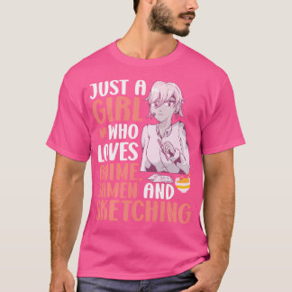 アニメラーメンやスケッチJaが大好きな女の子 Tシャツ