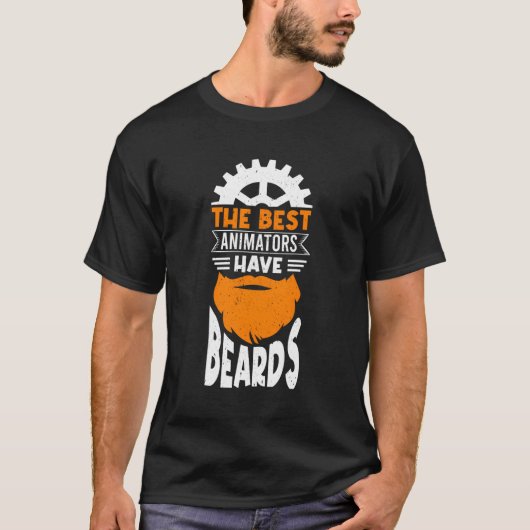 アニメータ最高のーはBeardsアニメーションErを持つ Tシャツ (正面)