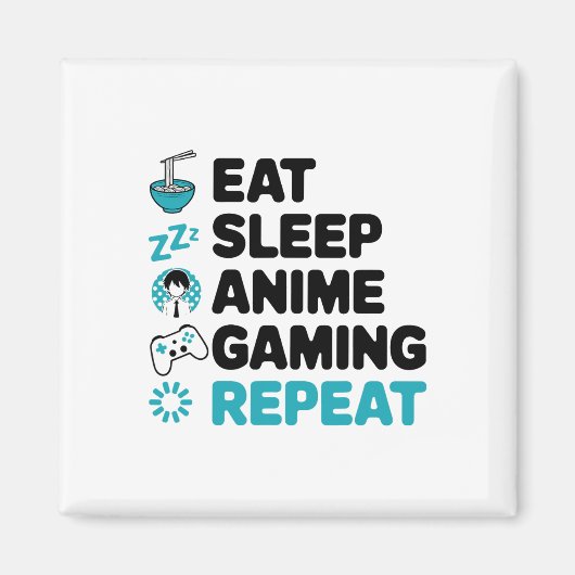 アニメ好きなゲーマーの為のデザイン Eat Sleep Anime Gaming Repeat マグネット (正面)
