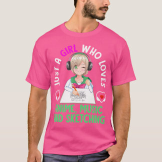 アニメ音楽を愛し、Teをスケッチする少女 Tシャツ