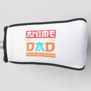 アニメ・オタク父の日アニメパパExcept カッコいい Way ゴルフヘッドカバー