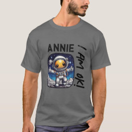 アニー大丈夫！ | 宇宙飛行士と歌の歌詞のツイスト Tシャツ