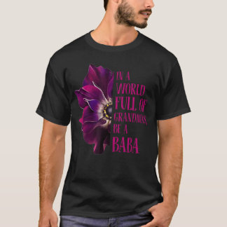 アネモネの世界はおばあちゃんだらけ Be BABA おばあちゃん ギ Tシャツ