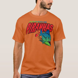 アハハイムピランハス Tシャツ