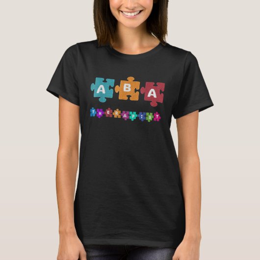 アバセラピスト教育行動アナリスト自閉症 Tシャツ (正面)