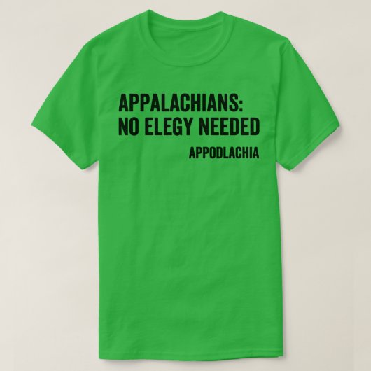 アパラチアNo Elegy Neededブラックスタイル Tシャツ (デザイン正面)