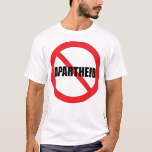 「アパルトヘイトなし」 Tシャツ