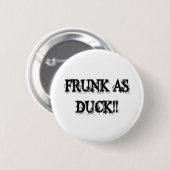 アヒルとしてFRUNK!! 缶バッジ (正面&裏面)