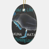 アヒルと私がこのような目覚め&ハクナマタタ文字 セラミックオーナメント (左)