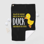 アヒルになれるならアヒルになれる ゴルフタオル (インサイチュ)
