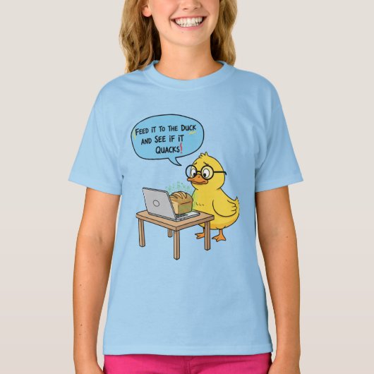 アヒルに与えろ | おもしろプログラマーの引用 | デバッグ Tシャツ (正面)