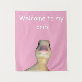 アヒルの面白いミーム: Welcome to My Crib Duck タペストリー