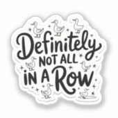 アヒルは必ずしも一列に並んでいるわけではない シール (正面)