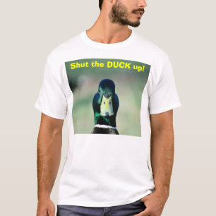 アヒルを締めて下さい! Tシャツ