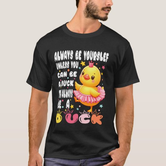アヒル好きになれるなら自分らしく生きよう アヒル L Tシャツ (正面)