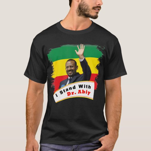 アビィ・アハメド博士を支持します Tシャツ (正面)