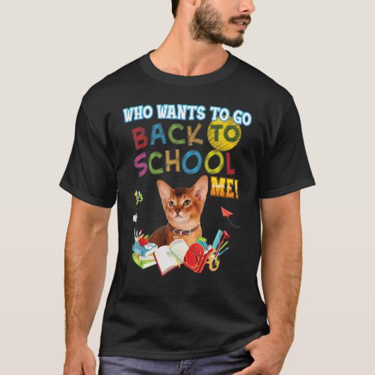 アビシニアンの子猫と学校へ行きたい Tシャツ (正面)