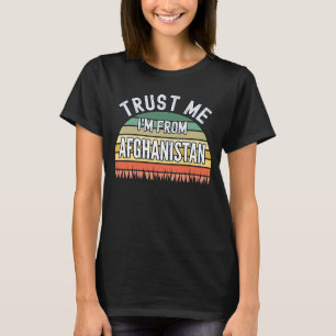 アフガニスタンから私を信頼する Tシャツ