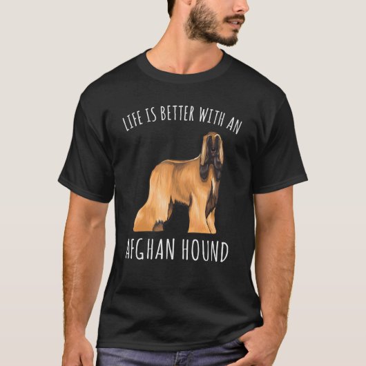 アフガン犬の方が暮らしが好い Tシャツ (正面)