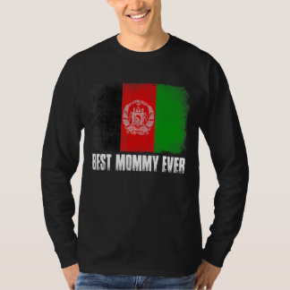 アフガ動揺してニスタ最高のン国旗Mommy Ever Family Tシャツ