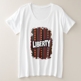 アフリカのケンテのパットに関する12番目の単語"LIBERTY" プラスサイズTシャツ