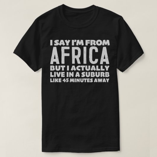 アフリカのタイポグラフィ声明からユーモアのある来た Tシャツ (デザイン正面)