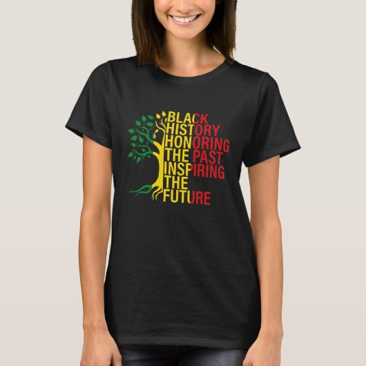 アフリカのルーツ 黒人歴史月間 過去と未来 Tシャツ (正面)